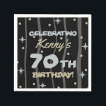 Serviette En Papier 70th Birthday Party Ajouter votre nom<br><div class="desc">Fêtez un anniversaire important avec ces fournitures personnalisables de fête d'anniversaire!</div>