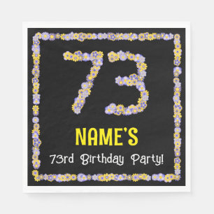 Serviette En Papier 73e anniversaire : Floral Flowers Numéro, Nom pers