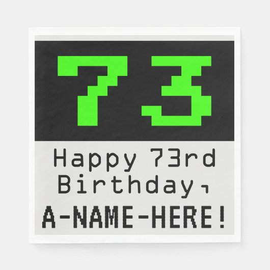 Serviette En Papier 73e anniversaire - Nerdy / Geeky Style "73" & Nom (Devant)