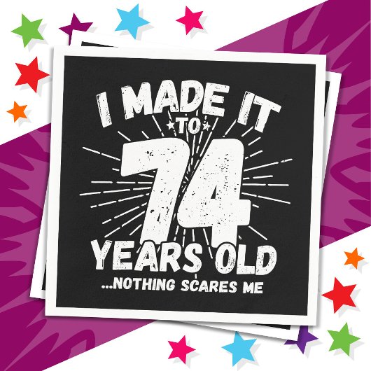 Serviette En Papier 74 Ans Mème Sarcastique Mème Drôle 74ème Anniversa