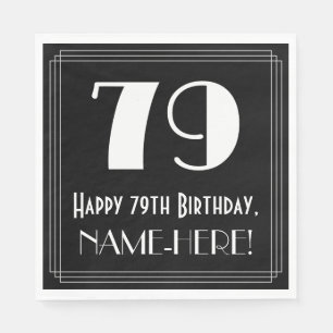 Serviette En Papier 79e anniversaire ~ Art Déco Inspiré "79", Nom