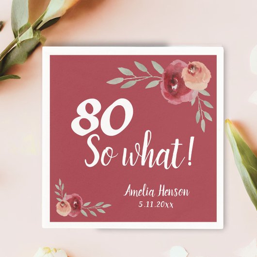 Serviette En Papier 80 Alors quel Rose d'aquarelle rouge 80e anniversa