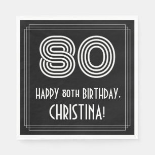 Serviette En Papier 80e anniversaire : Apparence Art Déco "80" + Nom