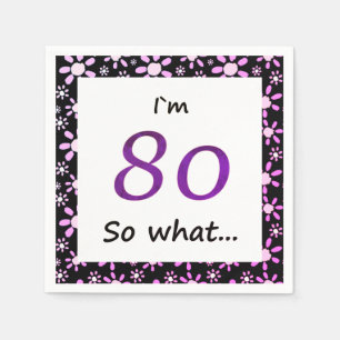 Serviette En Papier 80e Anniversaire Drôle Je`m 80 alors que