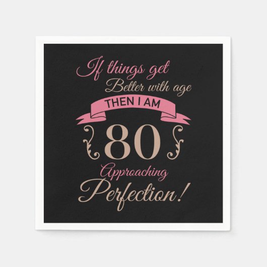 Serviette En Papier 80e anniversaire mieux avec l'âge (Devant)