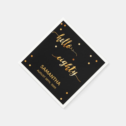 Serviette En Papier 80e anniversaire noir or hello 80 nom script (Coin)