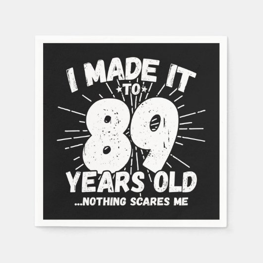 Serviette En Papier 89 Ans Mème Sarcastique Mème drôle 89ème Anniversa (Devant)