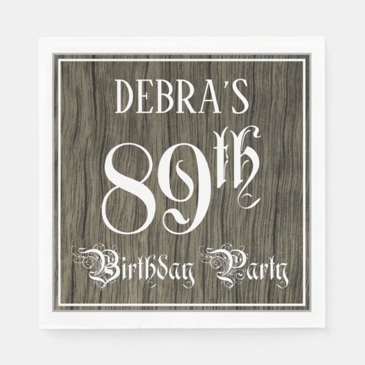 Serviette En Papier 89th Birthday Party — Fancy Script, Faux Wood Look (Devant)