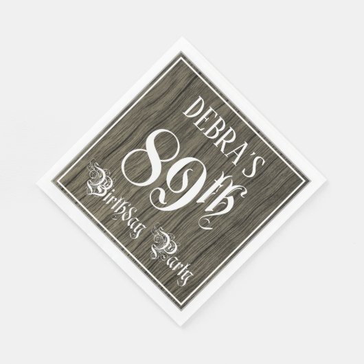 Serviette En Papier 89th Birthday Party — Fancy Script, Faux Wood Look (Coin)