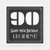 Serviette En Papier 90e anniversaire : Art Déco Inspiré Look "90" + No (Devant)