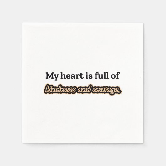 Serviette En Papier Affirmation courtoise et courageuse (Devant)