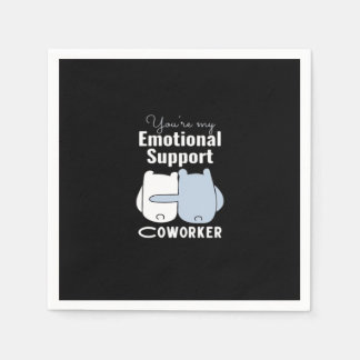 Serviette En Papier Aide émotionnelle Coworker Drôle Citation