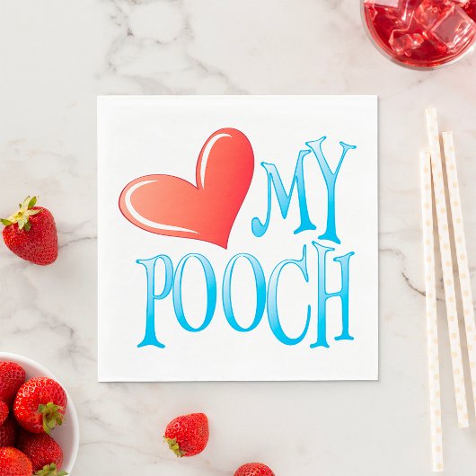 Serviette En Papier Aimer Mon Pooch