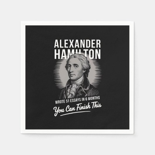 Serviette En Papier Alexander Hamilton A Écrit 51 Essais En 6 Mois (Devant)