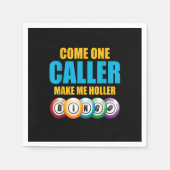 Serviette En Papier Allez, Appelez-Moi Holler Bingo Lover Lotto (Devant)