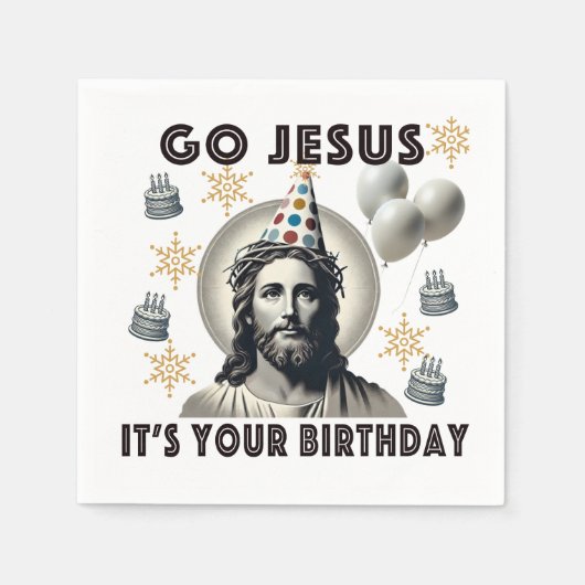 Serviette En Papier Allez Jésus, c'est ton anniversaire (Devant)