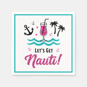 Serviette En Papier Allons chercher Nauti ! Bachelorette Croisière