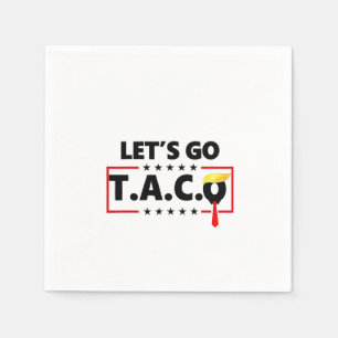 Serviette En Papier Allons-y TACO Trump Fête de l'Indépendance Tacos