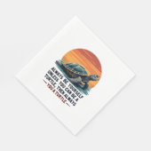 Serviette En Papier Always Be Yourself Unless You Can Be A Turtle, Fun (Coin)