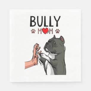 Serviette En Papier American Bully Mama Cute Dog Mama Funny Women