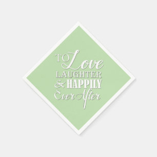 Serviette En Papier Amour Rire Heureusement Jamais Après Mariage Napki