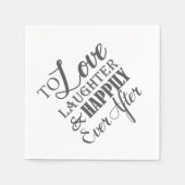 Serviette En Papier Amour Rire Heureusement Jamais Après Mariage Napki (Devant)