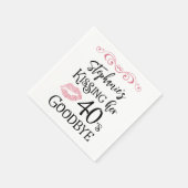 Serviette En Papier Amusant Anniversaire Embrasser Une Décennie Adieu  (Coin)