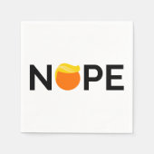 Serviette En Papier Anti-Trump - Nope Edition (Devant)