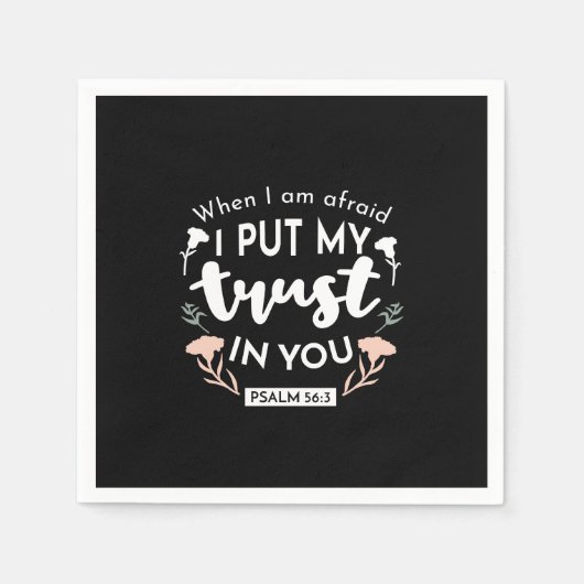 Serviette En Papier Art chrétien floral foncé - Psaume 56:3 (Devant)