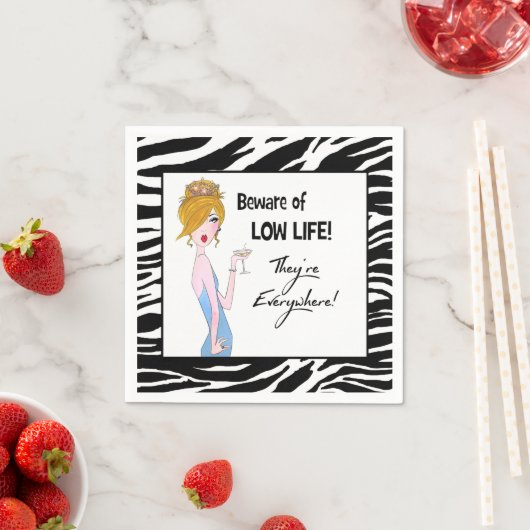 Serviette En Papier "Attention à la vie basse ! Ils sont partout !" (En situation)