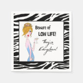 Serviette En Papier "Attention à la vie basse ! Ils sont partout !" (Devant)