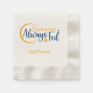 Serviette En Papier Autrefois Une Fed A Toujours Une Fed