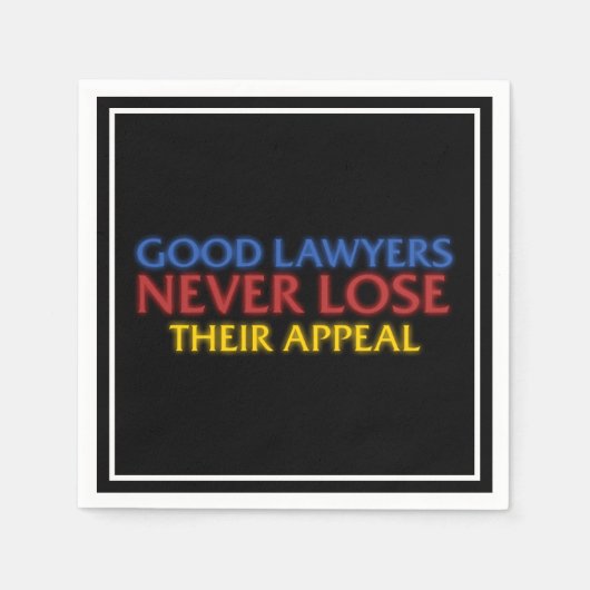 Serviette En Papier Avocat drôle Les bons avocats ne perdent jamais ap (Devant)