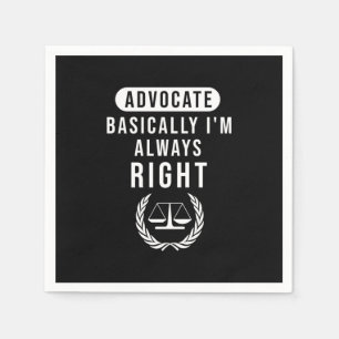 Serviette En Papier Avocat Fondamentalement Avocat A Toujours Raison
