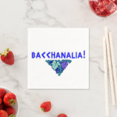 Serviette En Papier Bacchanalia ! (En situation)