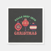 Serviette En Papier Balls Deep Deep In Christmas Drôle Noël Père Noël (Devant)