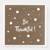 Serviette En Papier Be Thankful-Thanksgiving citation papier brun serv (Devant)