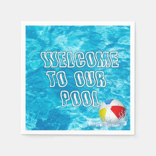 Serviette En Papier Bienvenue Dans Notre Piscine Avec Beach Ball (Devant)