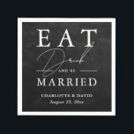 Serviette En Papier Black Chalkboard Manger Boire et être marié Mariag<br><div class="desc">Complétez votre fête de mariage rustique de pays/jardin/grange avec ces manger,  boire et être marié mariage serviettes en papier.</div>