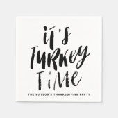 Serviette En Papier Black Lettering It's Turkey Time Thanksgiving (Devant)