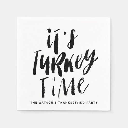 Serviette En Papier Black Lettering It's Turkey Time Thanksgiving (Devant)