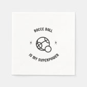 Serviette En Papier Bocce ball is my superpower (Devant)