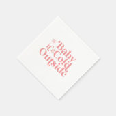 Serviette En Papier Boho Modern Police Baby Il fait froid dehors (Coin)