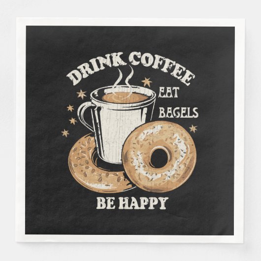 Serviette En Papier Boire Café Manger Bagels Soyez Heureux (Devant)