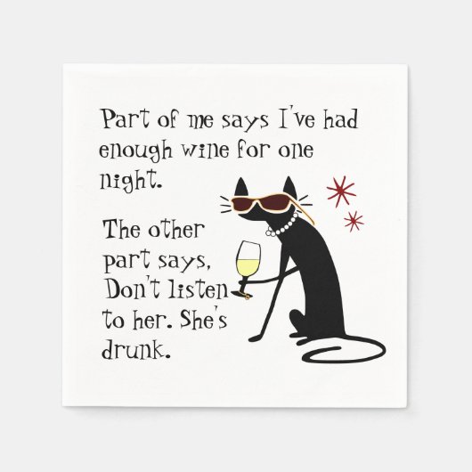 Serviette En Papier Boire du vin Chat, ne l'écoute pas Elle est ivre (Devant)