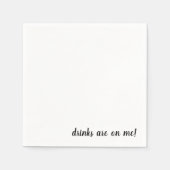 Serviette En Papier Boissons Sont Sur Moi Cocktail Serviettes (Devant)