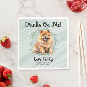 Serviette En Papier Boissons sont sur moi ! Mariage de chien Chow Chow