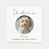 Serviette En Papier Boissons Sur Moi Pet Chien Photo Mariage (Devant)