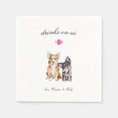 Serviette En Papier Boissons Sur Nous | Cute Mariage chien animal (Devant)