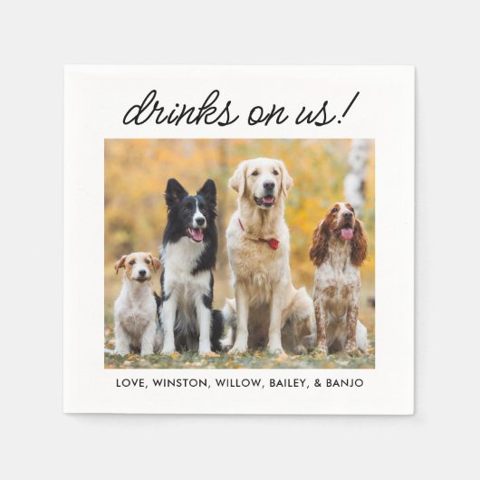 Serviette En Papier Boissons Sur Nous Simple Photo Mignonne Fun Chien (Devant)